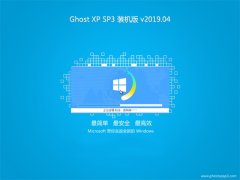 ϵͳ֮GHOST XP SP3 ȫװ桾V201904¡